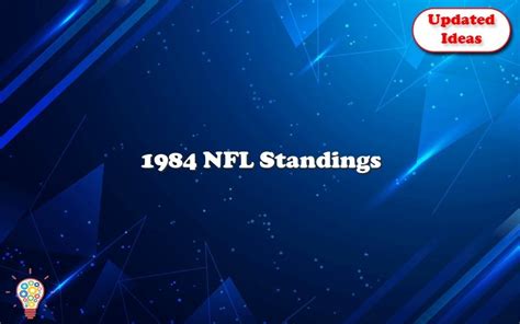 1984 nfc west standings|1984 nfl standings.